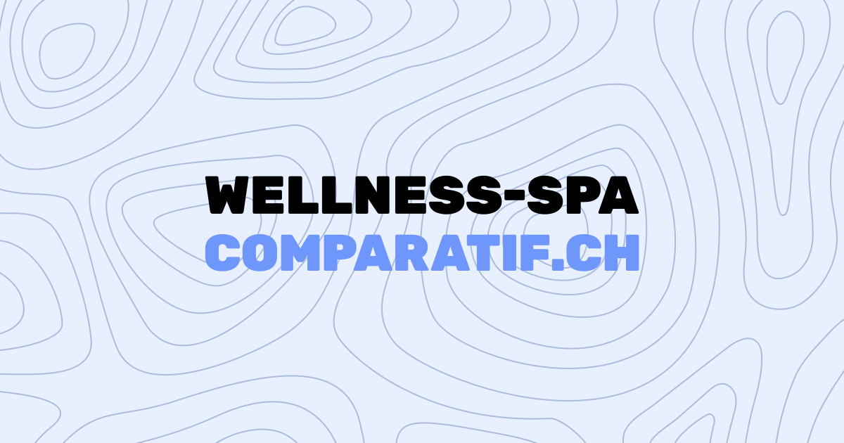 (c) Wellness-spa-comparatif.ch